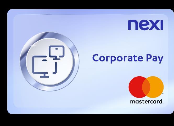 I processi di Procurement vengono rivoluzionati da Nexi Corporate Pay Nexi Corporate Pay La soluzione di pagaiento dedicata alle spese verso i fornitori tramite pagamenti virtuali e rendicontazione