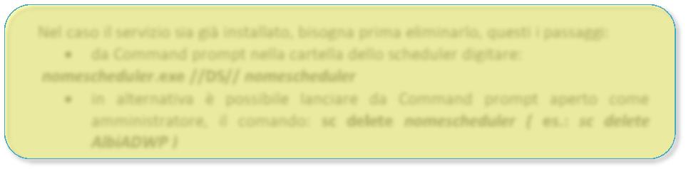 PUNTI DI ATTENZIONE Con la sola modalità standalone, il computer su cui è stato installato lo scheduler per funzionare dovrà rimanere acceso e con la sessione utente aperta (computer bloccato in