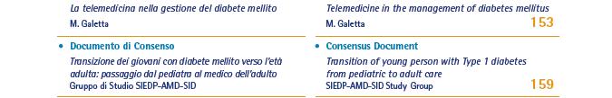 affetto da diabete dal Centro Pediatrico a quello dell Adulto si realizza in modo difforme: in alcune regioni già da