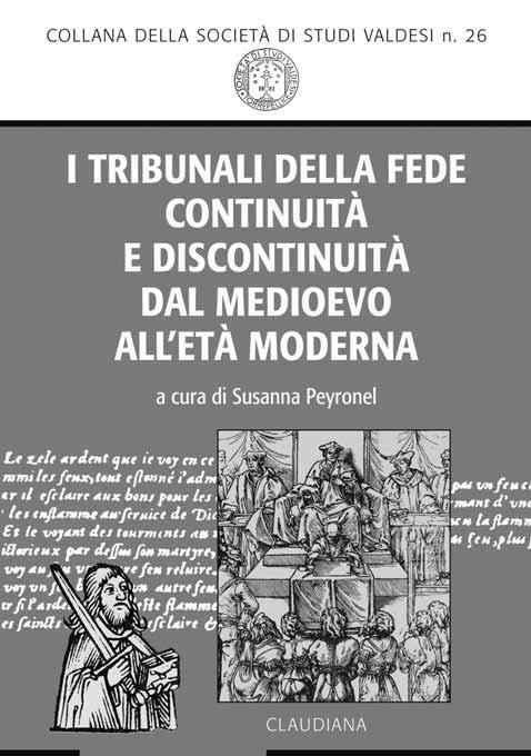 ultime_pagine_202 20-11-2008 12:32 Pagina 318 I tribunali della fede: continuità e discontinuità