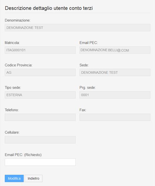 3.1.3 Modifica Impresa conto Terzi Un utente impresa conto Terzi autenticato sul Portale può modificare l e-mail Pec specificata in fase di registrazione.