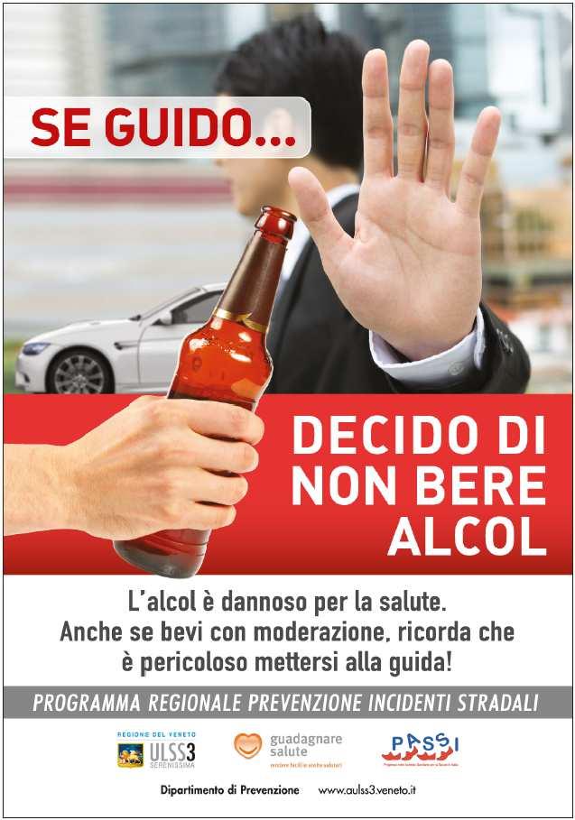 Conclusioni Nell Azienda 13, quasi il 9% dei guidatori ha dichiarato di guidare sotto l effetto dell alcol (nell ora precedente avevano assunto 2 o più unità di bevande alcoliche), facendo correre