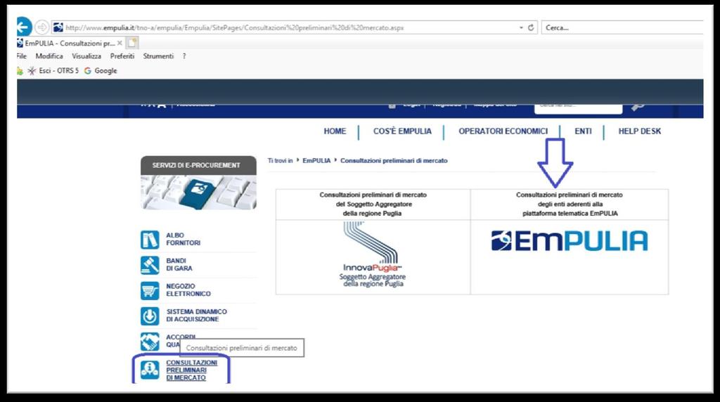 LINEE GUIDA PER OPERATORI 5 Consultazione Preliminare di Mercato Per visualizzare una consultazione preliminare di