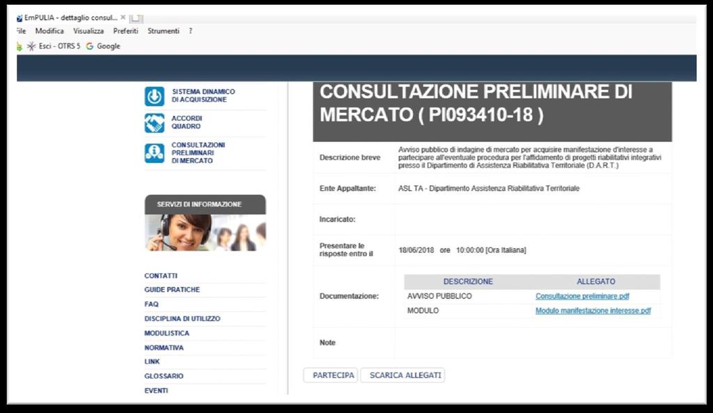 6 LINEE GUIDA PER OPERATORI Per visualizzare il contenuto di una consultazione cliccare sull icona corrispondenza della colonna Dettaglio in nel quale è possibile prendere visione delle informazioni