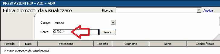 Pip-ADI-ADP, viene proposto in automatico il periodo corrispondente al mese immediatamente precedente a quello attuale.