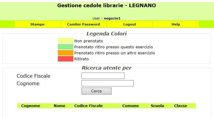 (Stampe, Cambio Password, Logout, Help) ed i campi per effettuare la ricerca dell utente. Per passare da una scheda all altra è sufficiente cliccare sulla relativa parola.