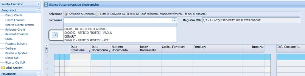 3) Selezionare la scrivania di competenza (centri di destinazione delle fatture) a.