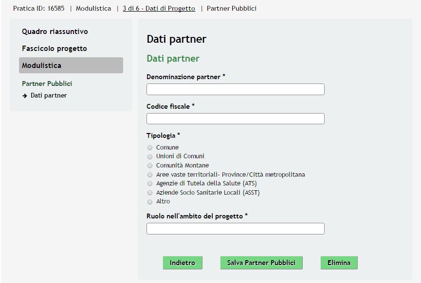 Nel terzo modulo è necessario fornire i Dati del Progetto, e inserendo gli eventuali partner Pubblici e Privati che aderiranno al progetto.