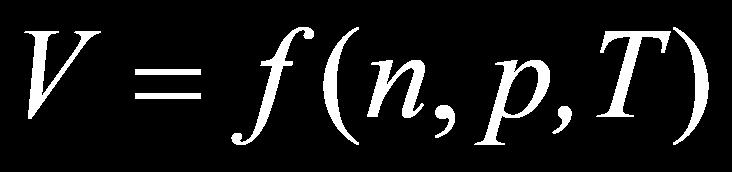 Equazione Di Stato V f ( n, p,t) Fissata la composizione, questa equazione è