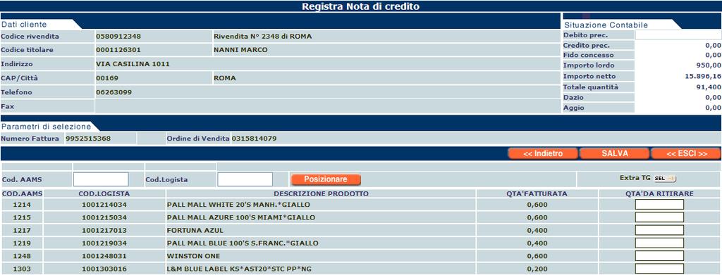 Rettifica errore di digitazione Flusso di sola Nota Credito - Registrazione Nota di Credito Per la fattura selezionata tramite il pulsante Registra NC si sceglie di correggere la fattura mediante una