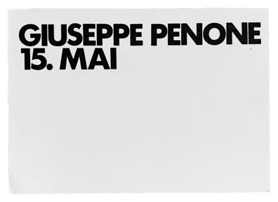 4. Giuseppe Penone 15. mai, Köln, Paul Maenz, [1973], 14,8x10,5 cm, cartoncino illustrato al recto e al verso con una composizione tipografica in nero su fondo bianco.