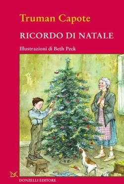 Un dono grande come il cielo, luminoso come le stelle, misterioso come i pianeti E per i grandi Ricordo di Natale Truman Capote Roma : Donzelli, 2011 Coll. N.R. 1 CAP ric Età di lettura: Da 8 anni Buddy e Sook, amici per la pelle, a dispetto di tutto e tutti.