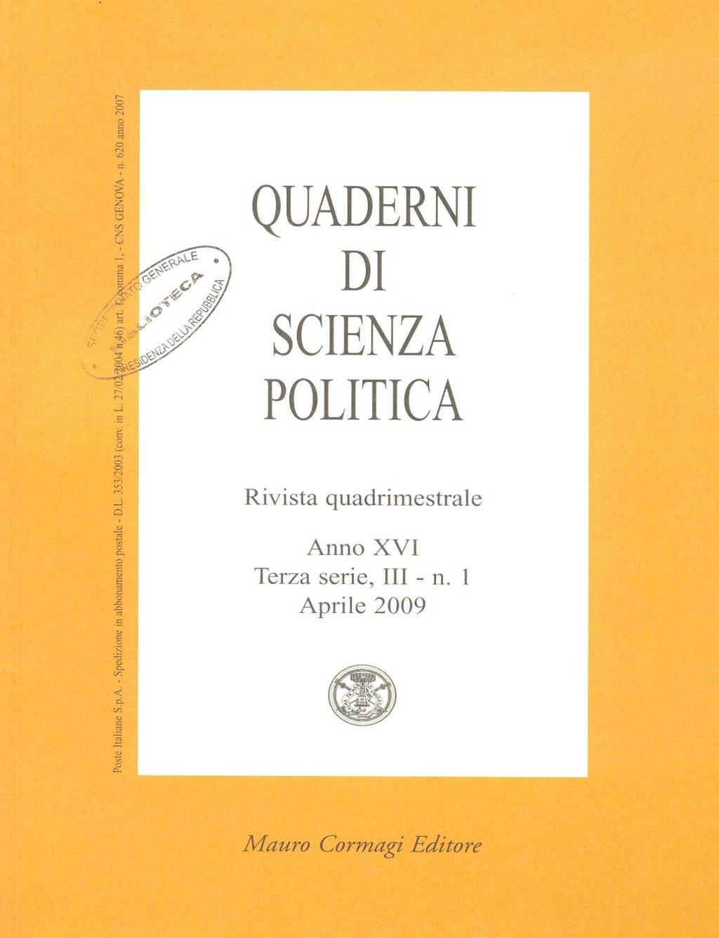 QUADERNI DI SCIENZA POLITICA Editore: Giuffrè ; [poi]