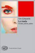 Tim Edwards. La moda.