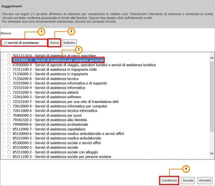 Successivamente, nella schermata che verrà mostrata, la selezione potrà essere effettuata attraverso due modalità: a) digitare la parola chiave per cui si intende effettuare la ricerca nell'apposito