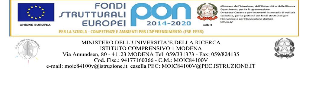 Prot.n. 5752 /A.09 Modena, 19 ottobre 2017 Ai Docenti dell Istituto Comprensivo 1 di Modena Al Sito sez.