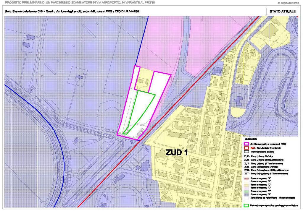 Stato giuridico vigente L area oggetto di Variante ricade in area distinta nel P.R.G.