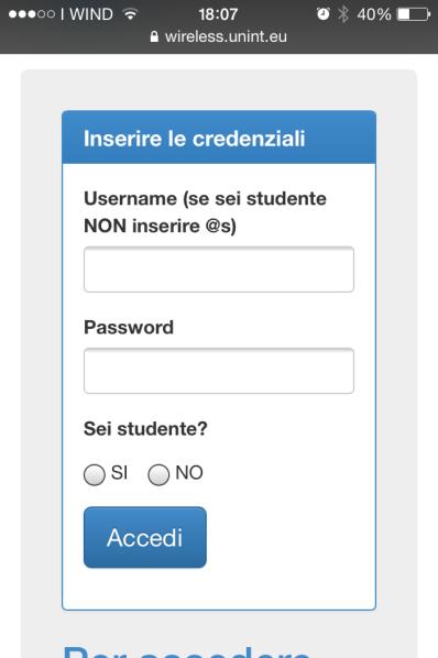 Studente: (non inserire @s) Docente: seguita da @docenti Inserisci la tua password