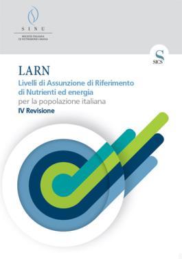 da raggiungere anche i Livelli di Assunzione giornalieri Raccomandati di Nutrienti per la popolazione italiana (LARN).