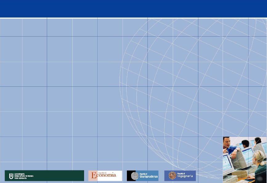 Come saperne di più Informazioni Direttore Prof. Gustavo Piga Segreteria e sede didattica Facoltà di Economia, Università degli Studi di Roma Tor Vergata, Via Columbia 2, 00133 Roma; tel.