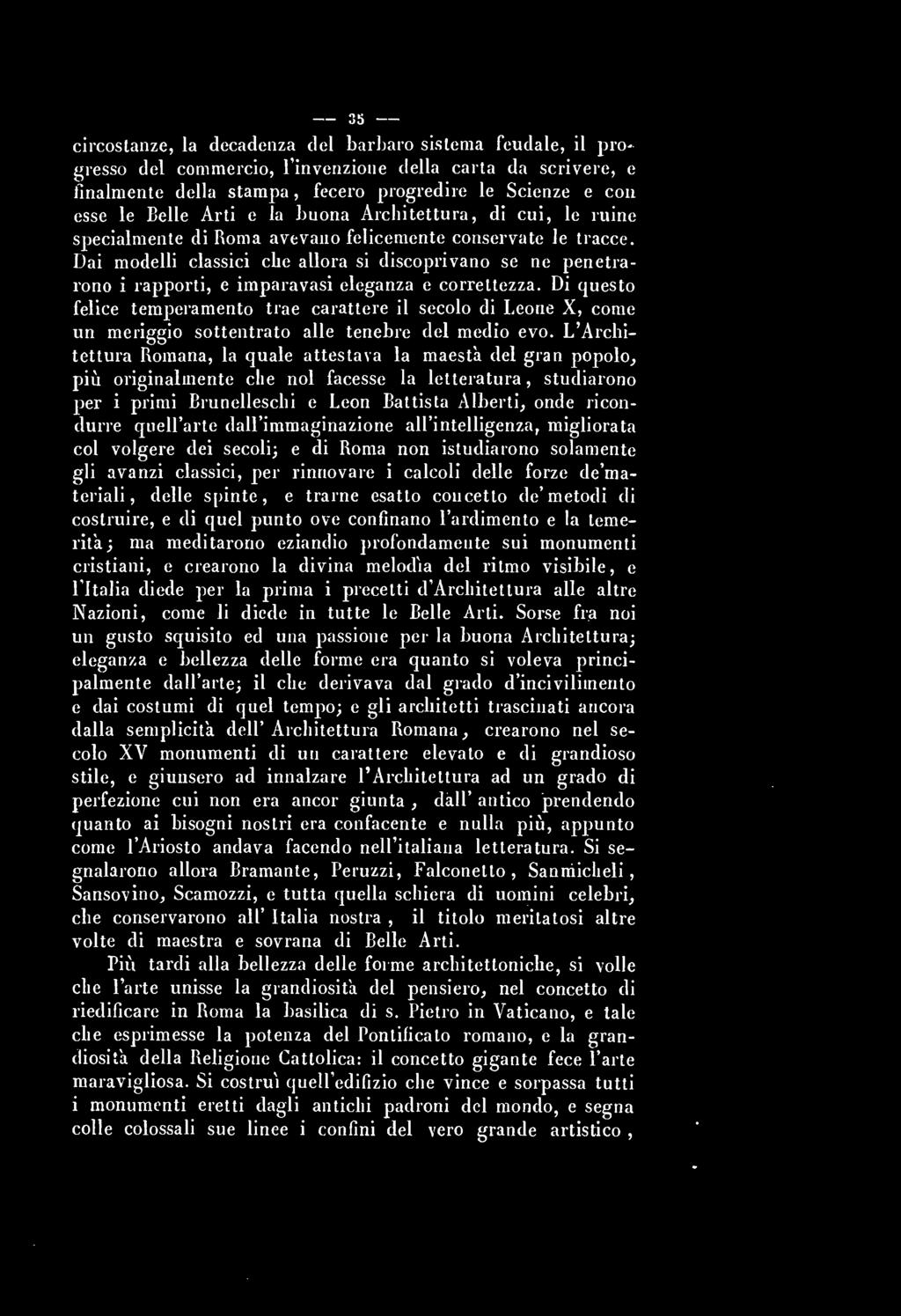 colle colossali sue linee i confini del vero grande artistico,, 35 circostanze, la decadenza del barbaro sistema feudale, il progresso del commercio, Tinvcnzione della carta da scrivere, e finalmente