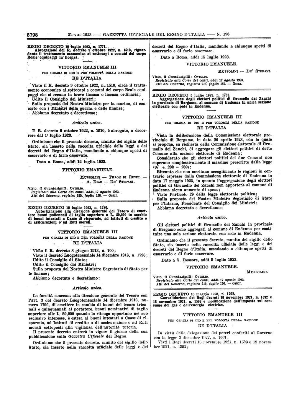 A 5798 Vm9 GAZZETTA UFFCA LE DEL REGNO DTALA N 96 REGO DEORETO s u lio 9 n 77 Abrogazioná del e réto 9 ottobre 9 n 50 riguar= dante trattamento economico ai sottocapi e comntil del corpo teale