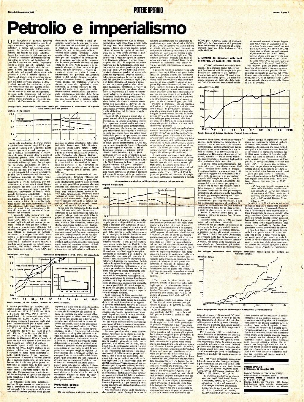 numero 9 p8g Petroio e im N bottigione di petroio dovre bbe come una sigaretta : non o s U nega a nessuno Questo è sogno dei ~re i petroieri a partire da secondo dopo gue rra d a quando c ioè a