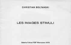 12. BOLTANSKI Christian (Parigi 1944-2021), Les images stimuli, Warszawa,