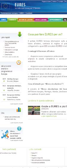 EURES, il portale europeo della mobilità professionale Sezioni principali 1 2 3 4 5 Sulla pagina principale dei «candidati alla ricerca di un impiego» è possibile trovare informazioni su: lavorare