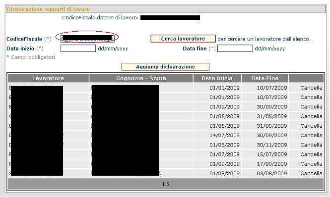 Dopo aver individuato il lavoratore che si sta cercando, selezionarlo con un click del mouse sul relativo codice fiscale (fig.