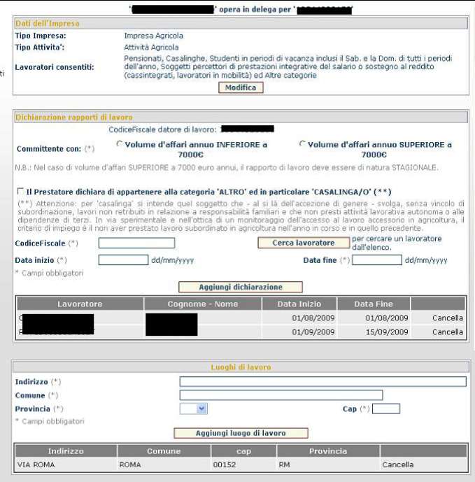 Qualora la tipologia di Impresa selezionata risultasse essere di tipo Impresa Agricola il delegato che opera per il datore/committente dovrà indicare anche il proprio volume di affari