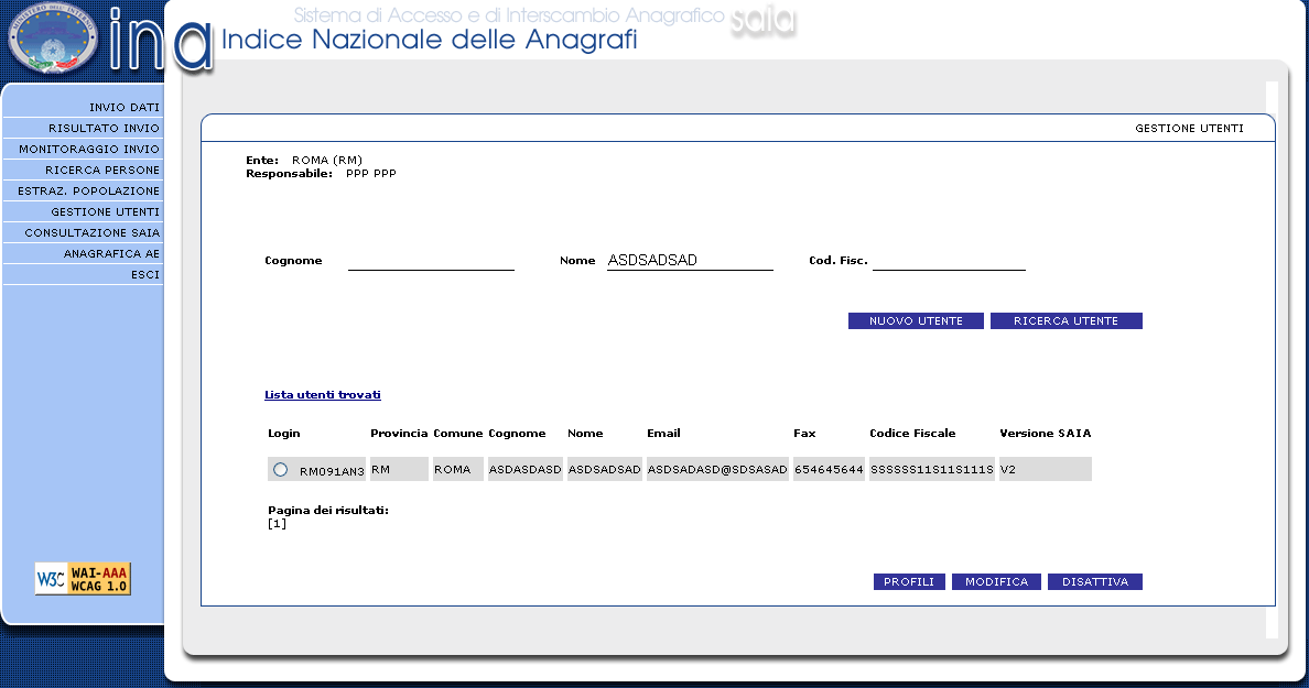 Pag. 35 di 42 Figura 5: Pagina di risultato ricerca utenti con parametri 19.4 Aggiornamento dati utente.