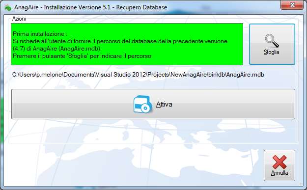 A questo punto viene avviato AnagAire v.5.0; all atto della prima esecuzione il software chiede di selezionare il percorso in cui si trova il data base di AnagAire v.4.