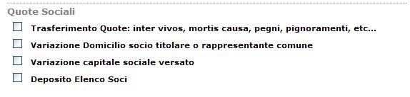 E possibile predisporre pratiche relative alle Quote Sociali per le società con sede in provincia - attive o inattive- aventi forma giuridica: SRL PLURIPERSONALI SRL UNIPERSONALI SOCIETA CONSORTILI A