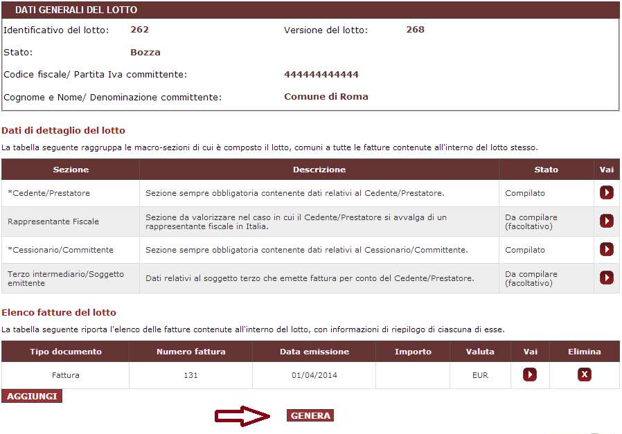 Il completamento dei dati di Lotto, di Fattura, e delle relative linee, attiva la possibilità di generare il file XML destinato alla sottoscrizione con firma digitale e il successivo invio al Sistema