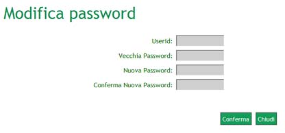 2.3 Modifica password All'interno della sezione "Modifica Password" è possibile modificare la propria password, indicando il proprio user id, la password precedente e la nuova password scelta.