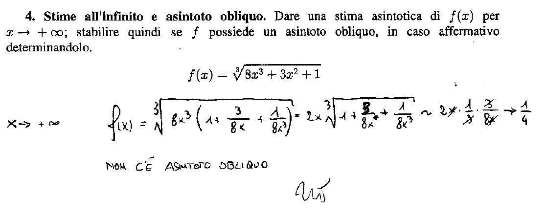 8 M. Bramanti. Sbagliando si impara... ma studiando si impara di più. Chiedersi a cosa tende la funzione.