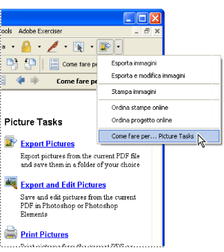 Uso delle funzioni di Task per immagini Le funzioni di Task per immagini vengono attivate sulla barra degli strumenti ogni volta che viene aperto un file Adobe PDF abilitato per Task per immagini.
