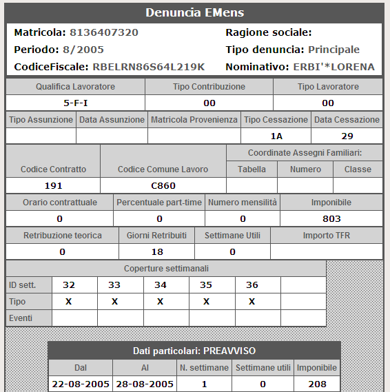 l elemento <Cessazione>; l elemento <Imponibile> invece, può essere esposto sia contestualmente alle altre informazioni, sia come unico dato nel momento in cui viene assoggettato a contribuzione.