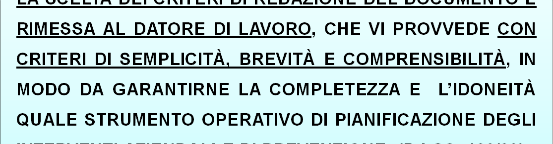 COME DEVE ESSERE REDATTO IL DOCUMENTO DI VALUTAZIONE DEI RISCHI?