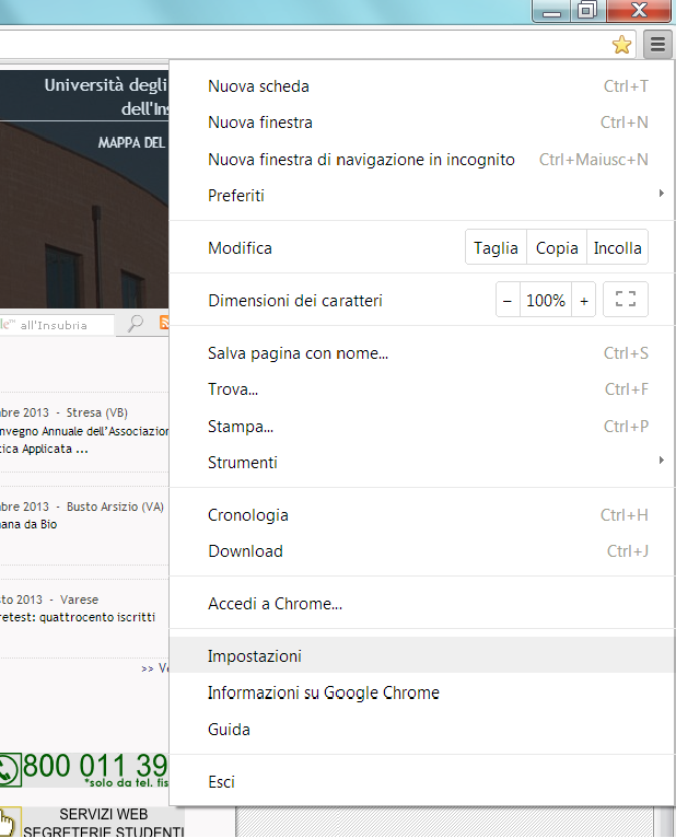 CONFIGURAZIONE DEL BROWSER CHROME Cliccare sul pulsante Chrome in alto a destra e selezionare