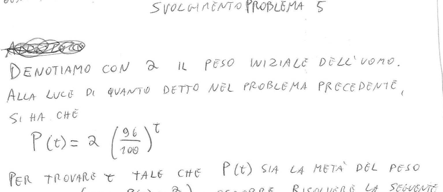 Problema 5 Un uomo si mette a