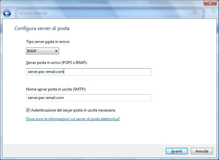 Configura la PEC su Windows Mail 4 1) Dal menu a tendina seleziona IMAP. 2) nel campo Server posta in arrivo (POP3 o IMAP) Inserisci server.pec- email.