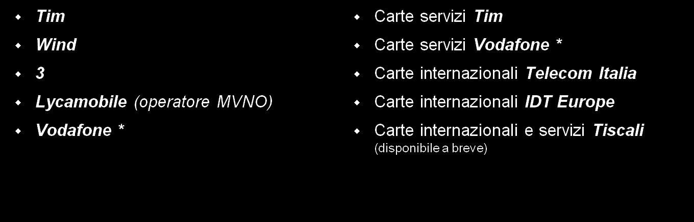 Ricariche telefoniche e carte internazionali Sul terminale POS epay sono disponibili tutte le ricariche e le carte internazionali dei maggiori operatori di telefonia Nessuna