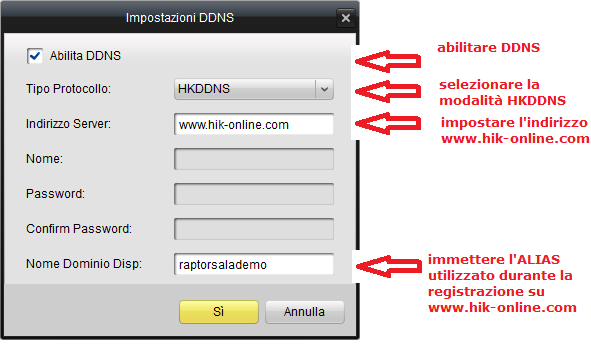 e Impostazioni Avanzate: IMPORTANTE: Per le Telecamere IP, il servizio