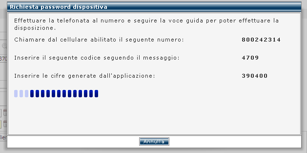 5. SISTEMA AUTORIZZATIVO DELLE DISPOSIZIONI CON CHIAMATA A NUMERO VERDE (SECURE CALL) L autorizzazione delle disposizioni avviene con l uso di un sistema di autentificazione basato sul Secure Call,