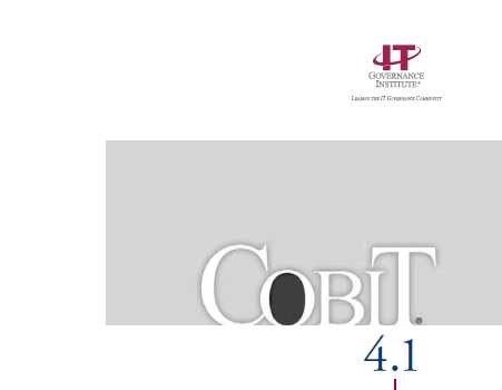 COBIT Control Objectives for Information and related Technology http://www.