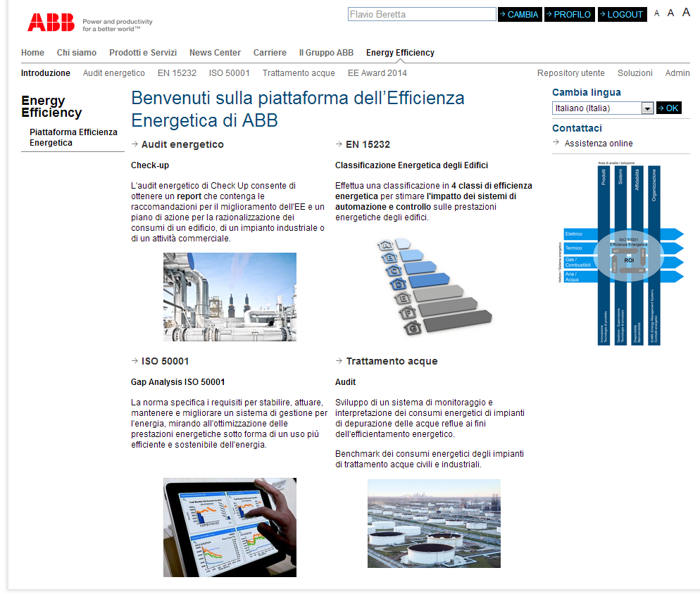 Piattaforma internet per l efficienza energetica: Industria, terziario, utility, edifici e impianti di depurazione Strumento per analizzare la situazione energetica di una realtà (azienda di servizi,