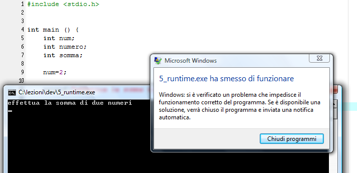 ERRORI A RUNTIME Anche se la sintassi è corretta e la compilazione va a