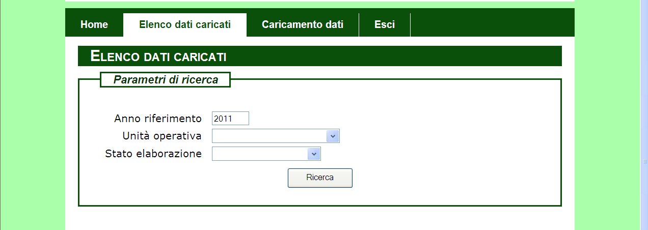 ELENCO DATI CARICATI Da questa pagina si accede all elenco di tutti gli invii effettuati dal servizio.